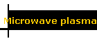 Microwave plasma